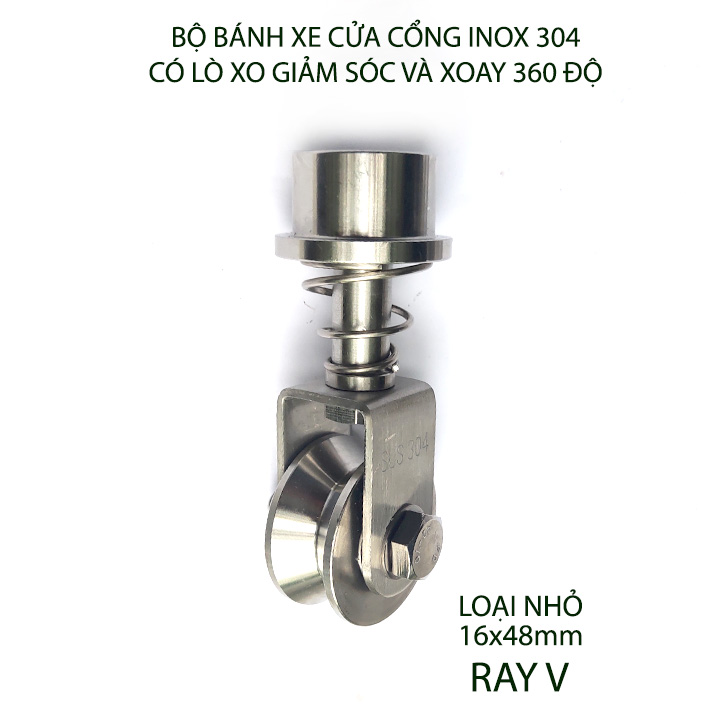 Bộ bánh xe cho cửa cổng trượt-lùa kiêm xoay 360 độ, làm bằng inox 304 có lò xo giảm chấn, Kích thước 16-22mm tùy chọn