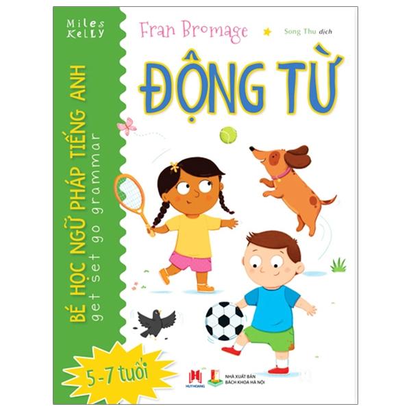 Bé Học Ngữ Pháp Tiếng Anh: Động Từ