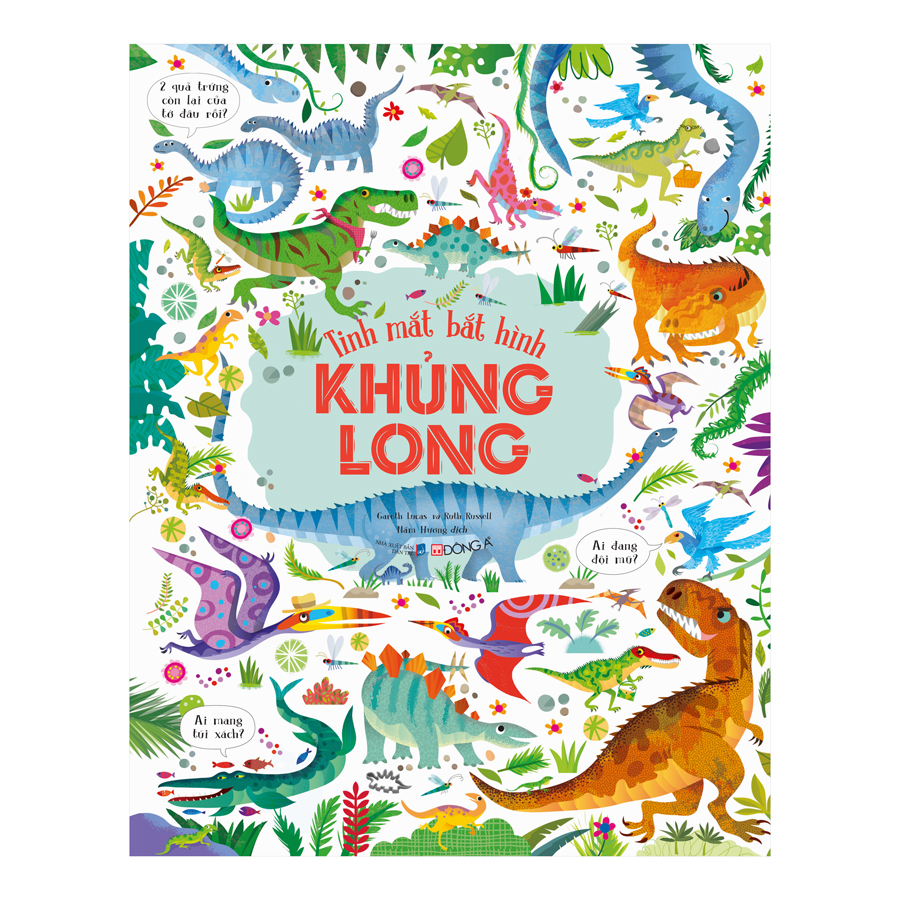 Tinh Mắt Bắt Hình – Khủng Long