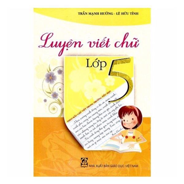 Luyện Viết Chữ Lớp 5