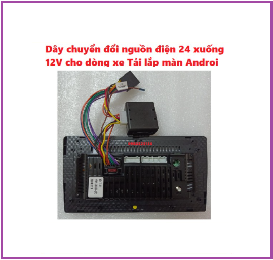 Bộ Chuyển Đổi Nguồn Điện Từ 24v Sang 12v Cho Xe Hơi.DÂY CHUYỂN ĐỔI MÀN DVD ANDROI CHO XE TẢI