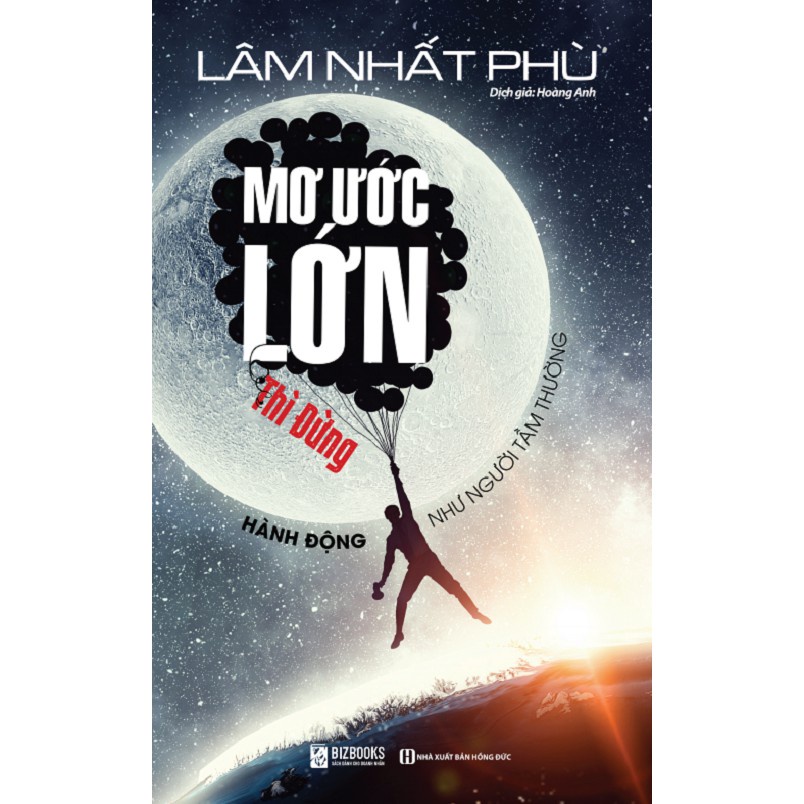 Sách - Mơ ước lớn thì đừng hành động như người tầm thường - MC