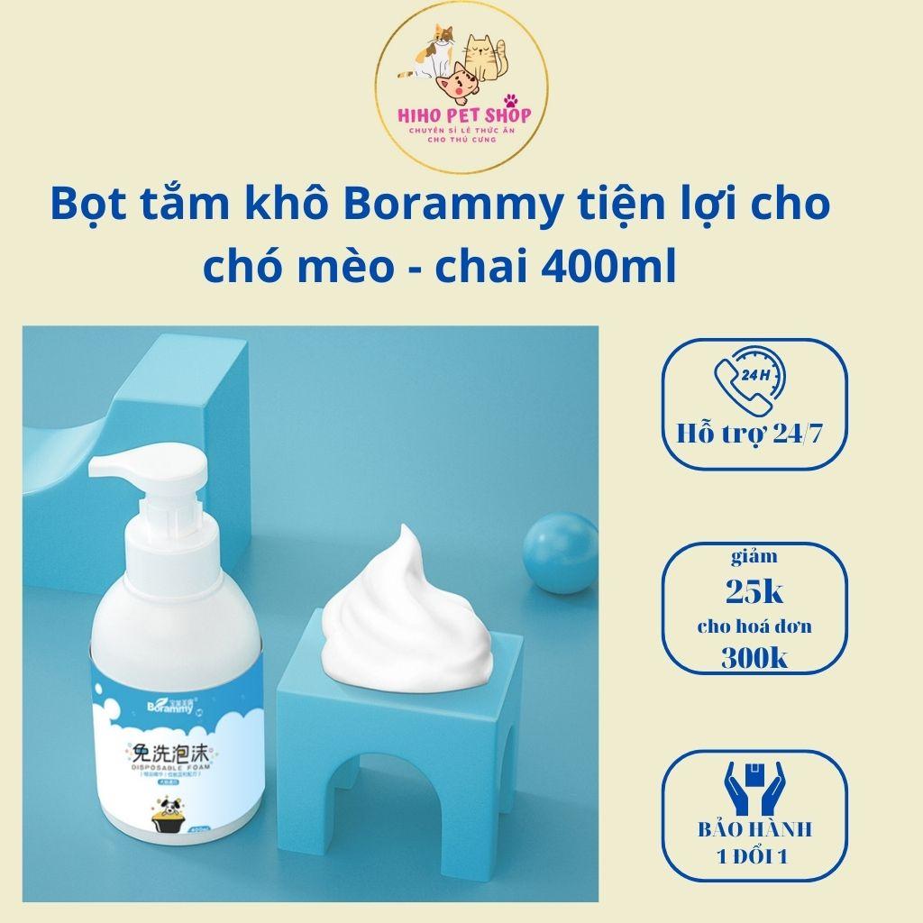 Bọt tắm khô tiện lợi BORAMMY cho chó mèo - chai 400ml