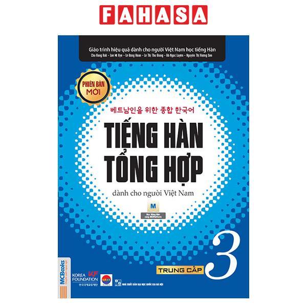 Sách - Tiếng Hàn Tổng hợp Dành Cho Người Việt Nam - Trung Cấp 3 (Tái Bản 2025)