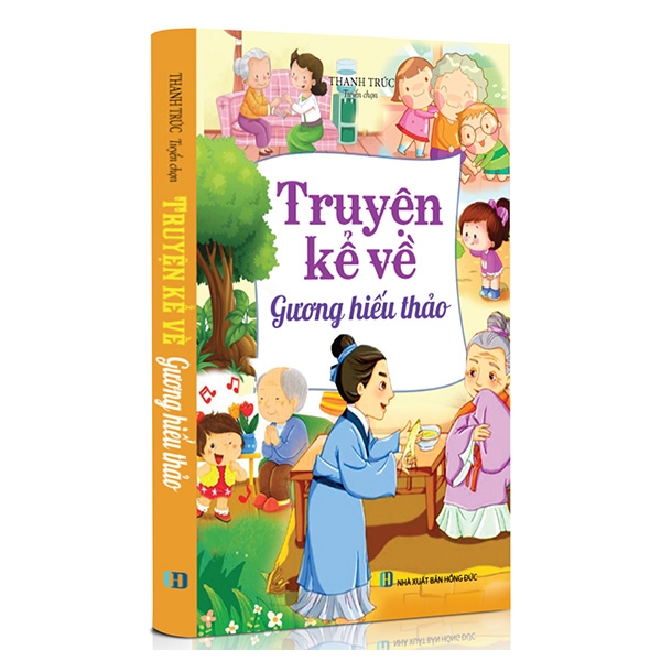 Truyện Kể Về Gương Hiếu Thảo