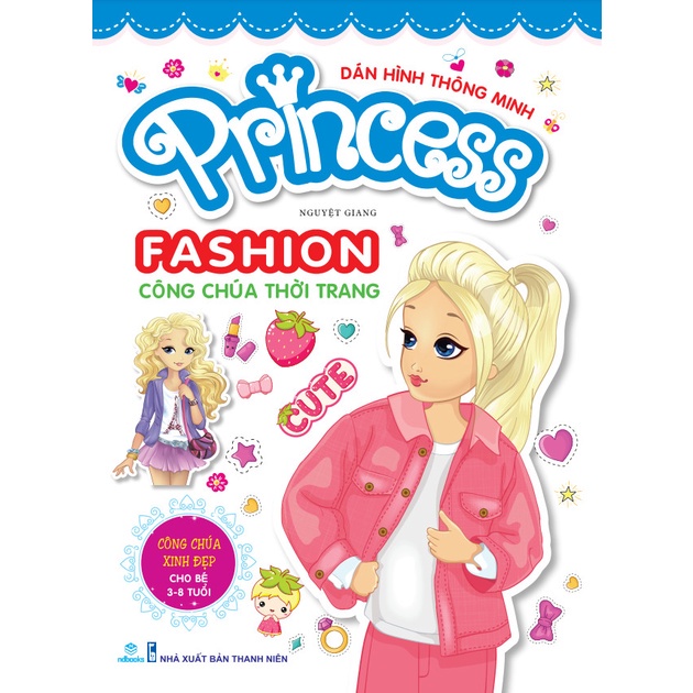 Sách - Combo 6 cuốn dán hình thông minh: Princess Fashion công chúa thời trang -NDbooks