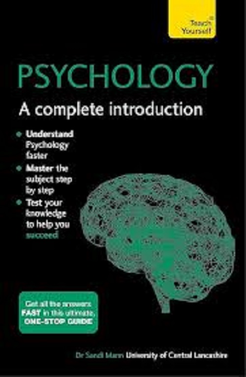 Psychology: A Complete Introduction: Teach Yourself