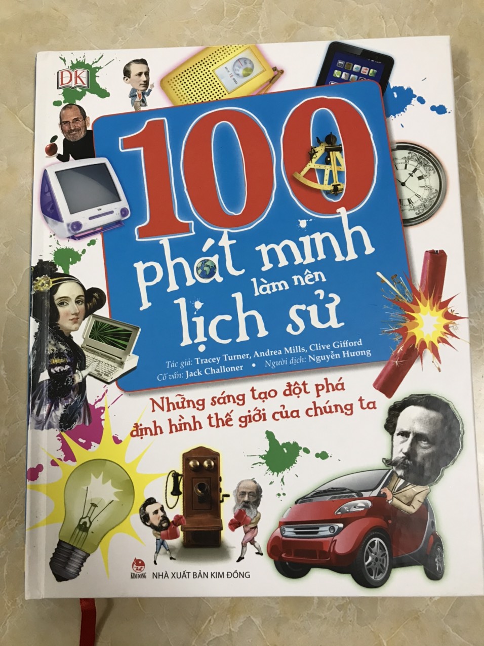 Combo 02 cuốn: 100 phát minh làm nên lịch sử, 100 khoảnh khắc thiên tài làm thay đổi thế giới