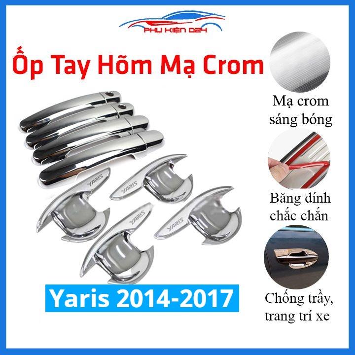 Ốp tay hõm mạ crom Yaris 2014-2015-2016-2017 sáng bóng chống trầy bảo vệ cửa xe ô tô
