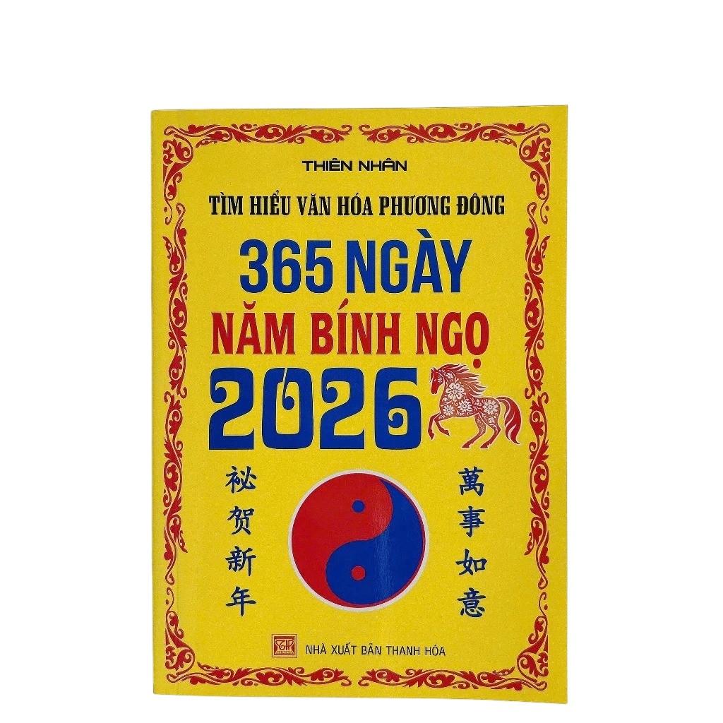 Sách - Tìm Hiểu Văn Hóa Phương Đông - 365 Ngày Năm Bính Ngọ 2026
