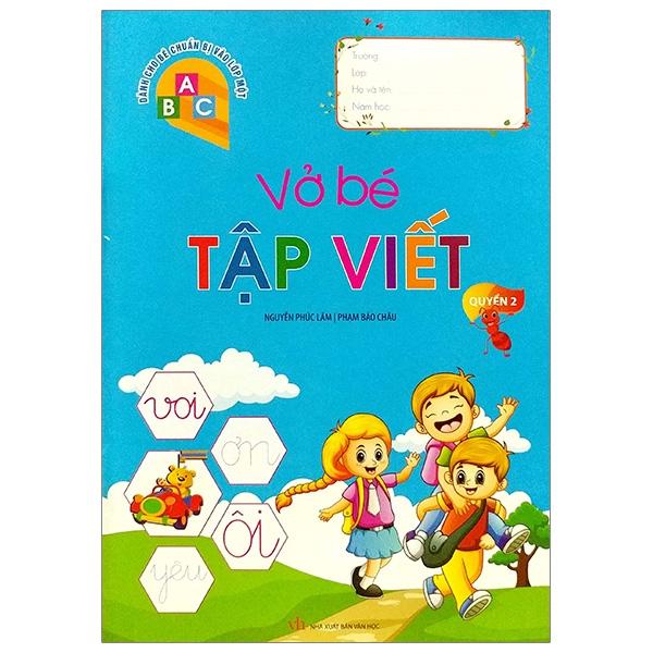 Vở Bé Tập Viết - Quyển 2