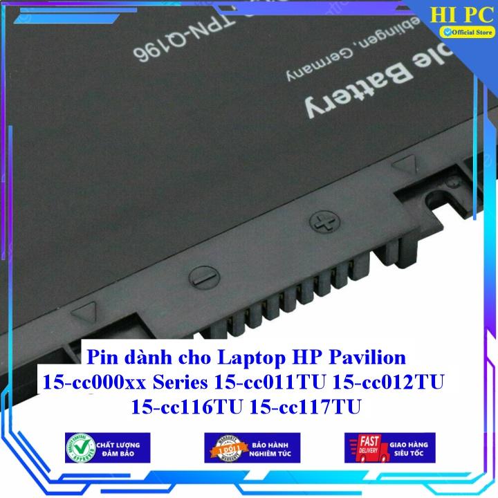 Pin dành cho Laptop HP Pavilion 15-cc000xx Series 15-cc011TU 15-cc012TU 15-cc116TU 15-cc117TU - Hàng Nhập Khẩu