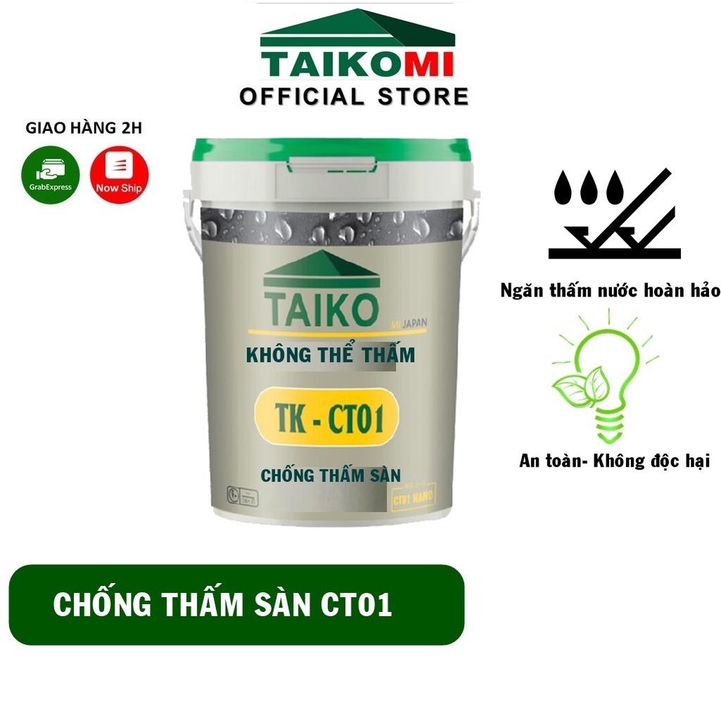 Keo Chống Thấm 1 Thành Phần CT01 Taikomi - Ngăn thấm nước cho bề mặt bê tông, xi măng cát