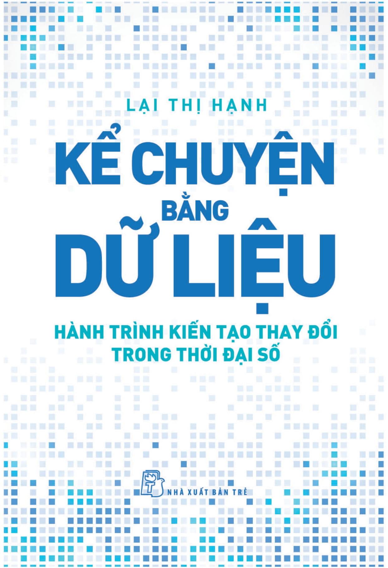 Kể Chuyện Bằng Dữ Liệu - Hành Trình Kiến Tạo Thay Đổi Trong Thời Đại Số