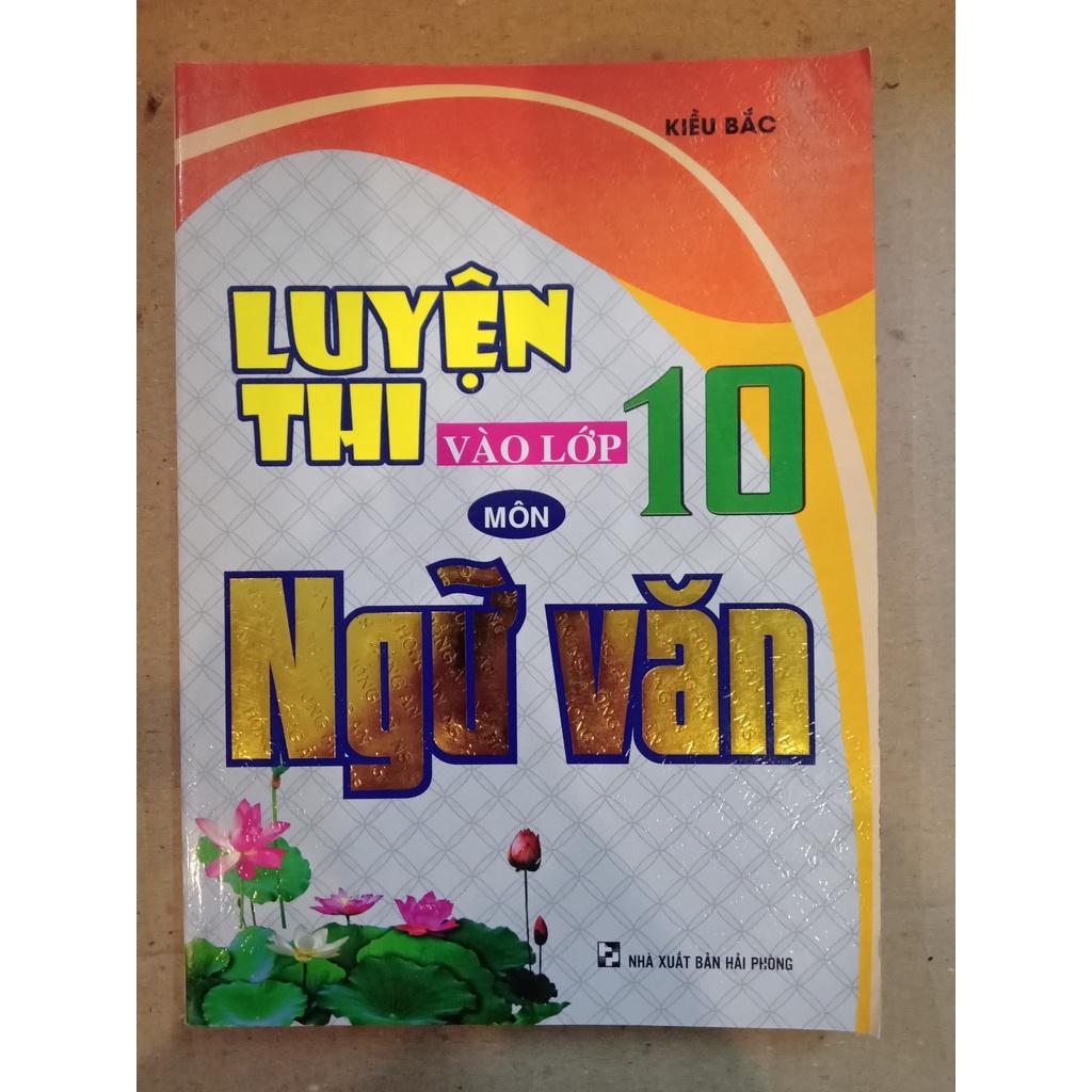 Sách - Luyện Thi Vào Lớp 10 Môn Ngữ Văn