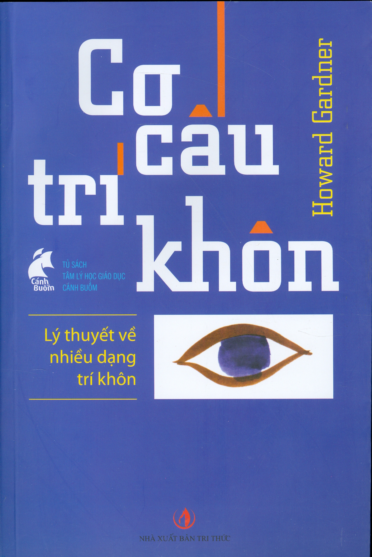 Sách - Cơ Cấu Trí Khôn - Lý Thuyết Về Nhiều Dạng Trí Khôn