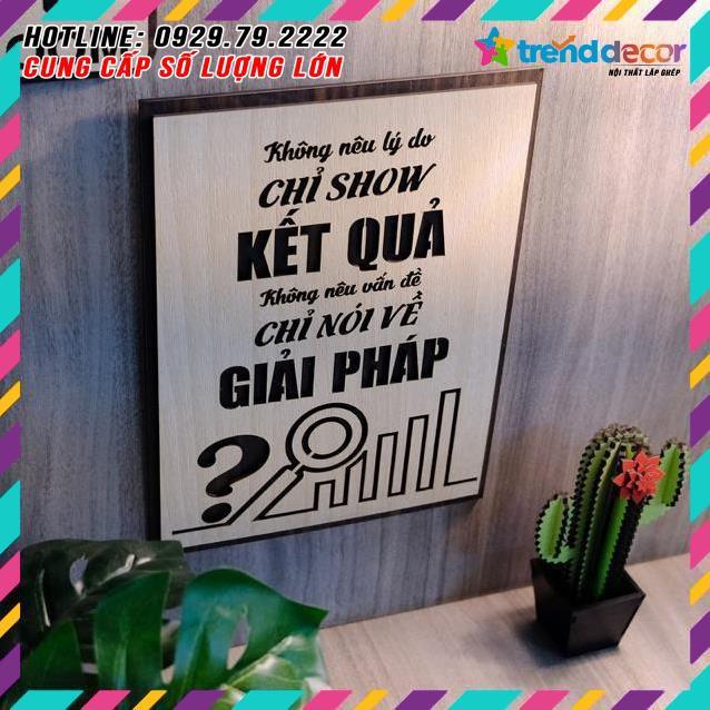 Tranh treo tường Gỗ trang trí phòng tạo động lực - Không nên lý do, chỉ show kết quả TRENDDECOR.VN