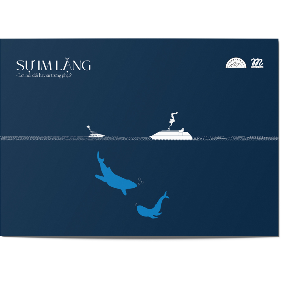 Sự Im Lặng - Lời Nói Dối Hay Sự Trừng Phạt (Tặng Kèm Postcard)