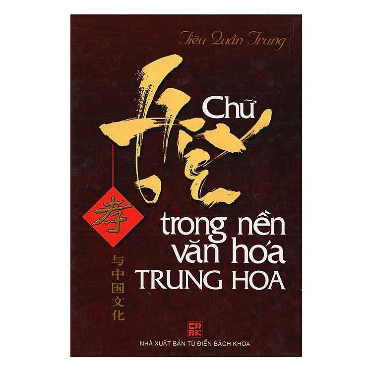 Chữ Hiếu Trong Nền Văn Hóa Trung Hoa - Vanlangbooks