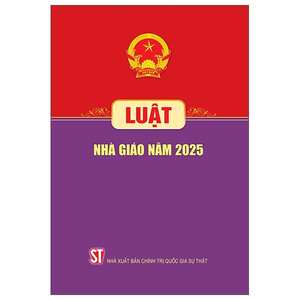 Sách - Luật Nhà Giáo Năm 2025