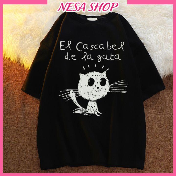Áo thun nam nữ form rộng, Áo phông tay lỡ, chất liệu thun cotton co giãn, áo unisex in hình Mèo NeSa Shop