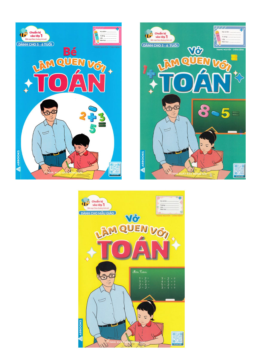 Combo Bộ 3 Cuốn Chuẩn Bị Vào Lớp 1: Bé Làm Quen Với Toán + Vở Làm Quen Với Toán + Vở Làm Quen Với Toán _ABB