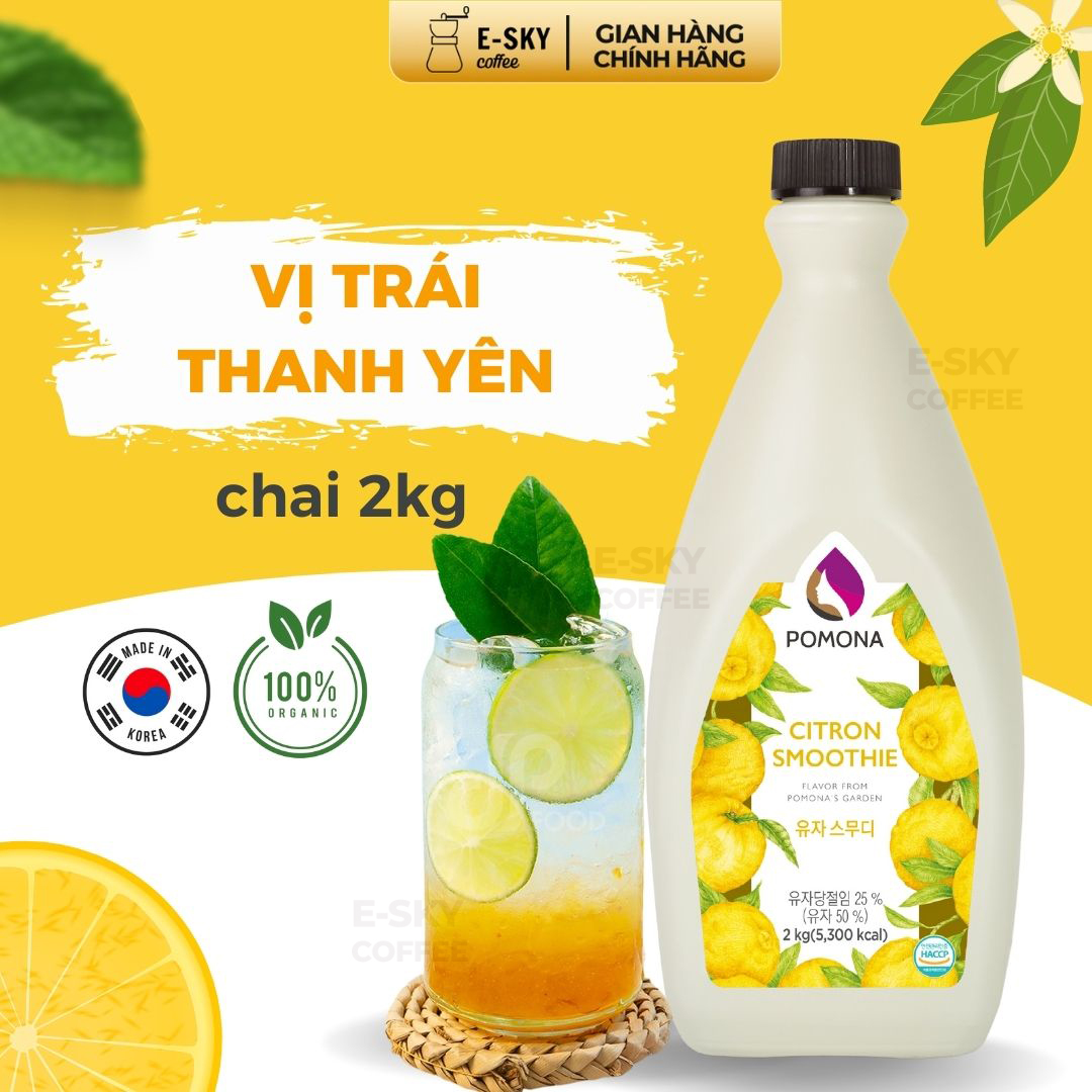 Mứt Thanh Yên Pomona Citron Smoothie Nguyên Liệu Pha Chế Hàn Quốc Chai 2kg