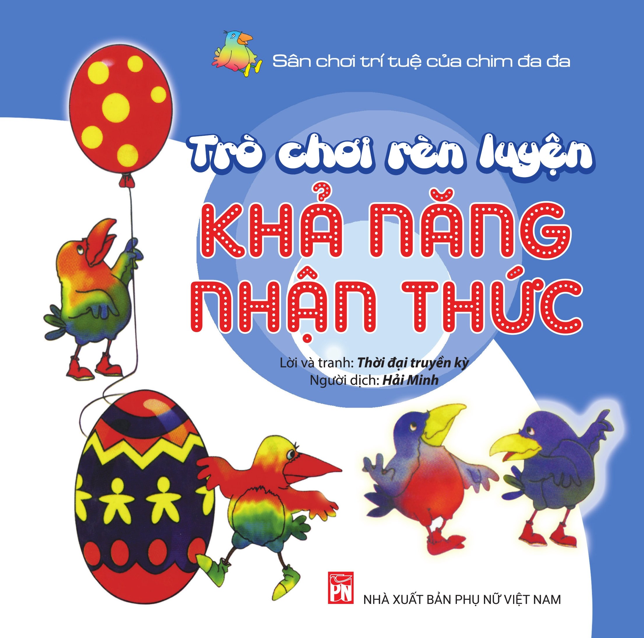 Trò Chơi Rèn Luyện Khả Năng Nhận Thức - Sân Chơi Trí Tuệ Của Chim Đa Đa