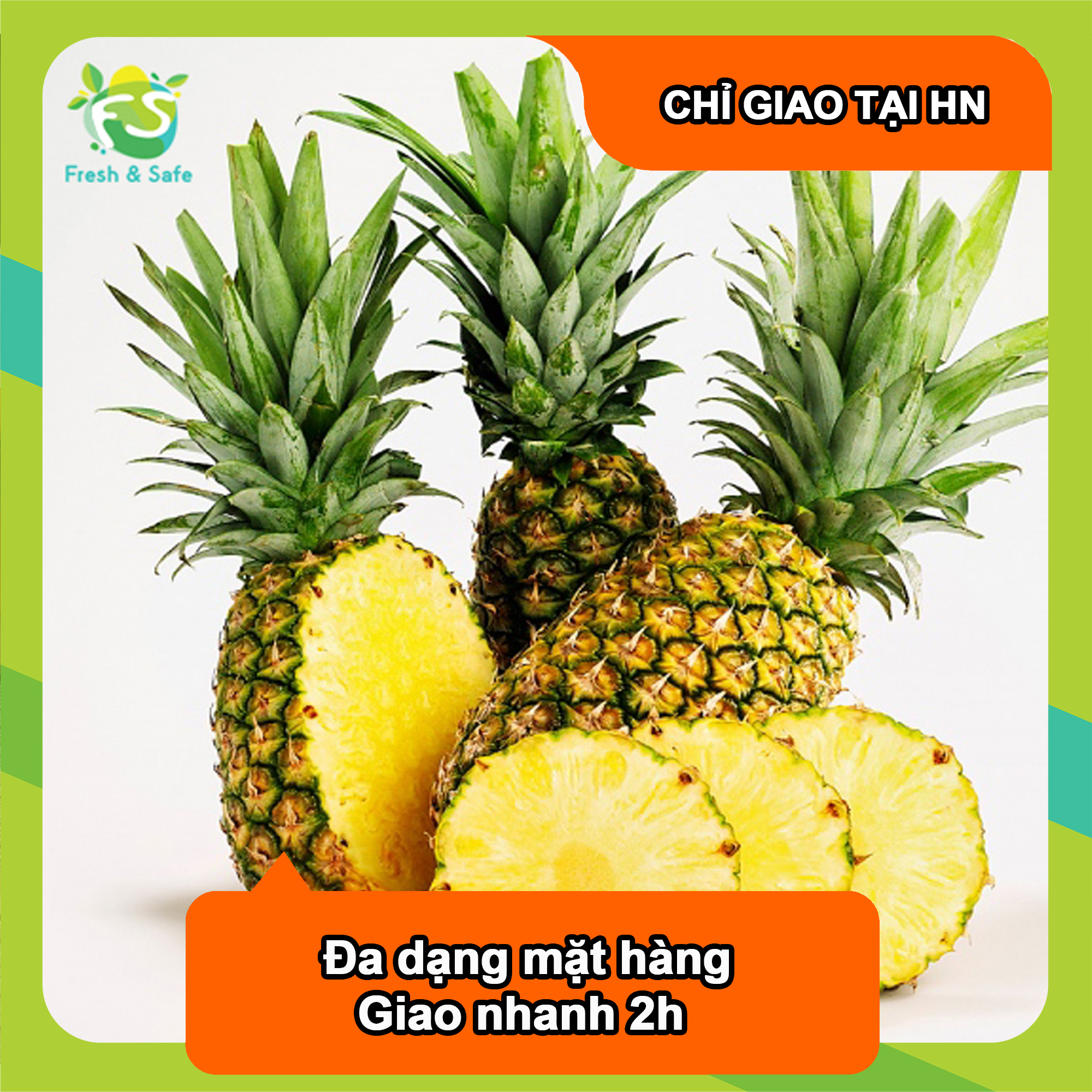 [Chỉ Giao HN] Dứa trái - 1 trái 0.7kg