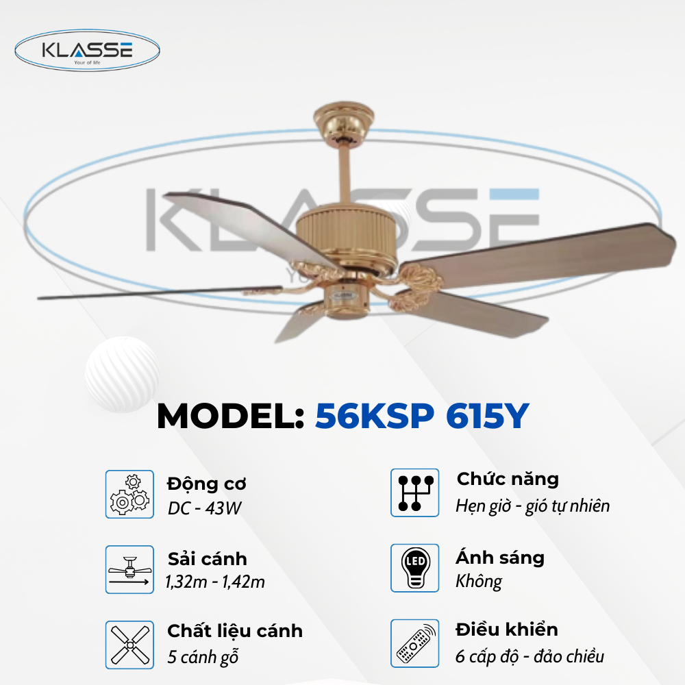 Quạt trần không đèn Klasse 56KSP 615Y Hàng chính hãng