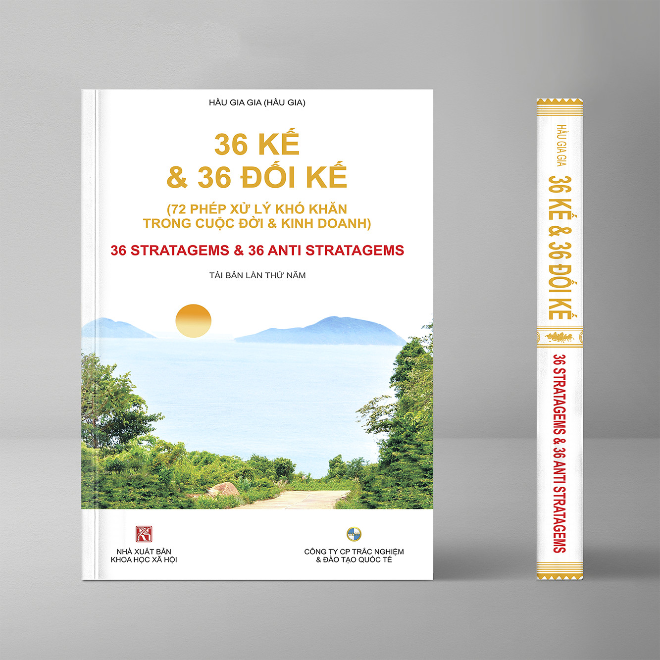 36 KẾ VÀ 36 ĐỐI KẾ - Tái bản lần 5