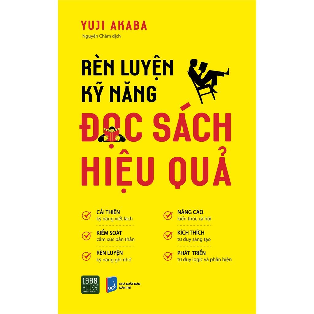 Sách  Rèn Luyện Kỹ Năng Đọc Sách Hiệu Quả - 1980Books - BẢN QUYỀN