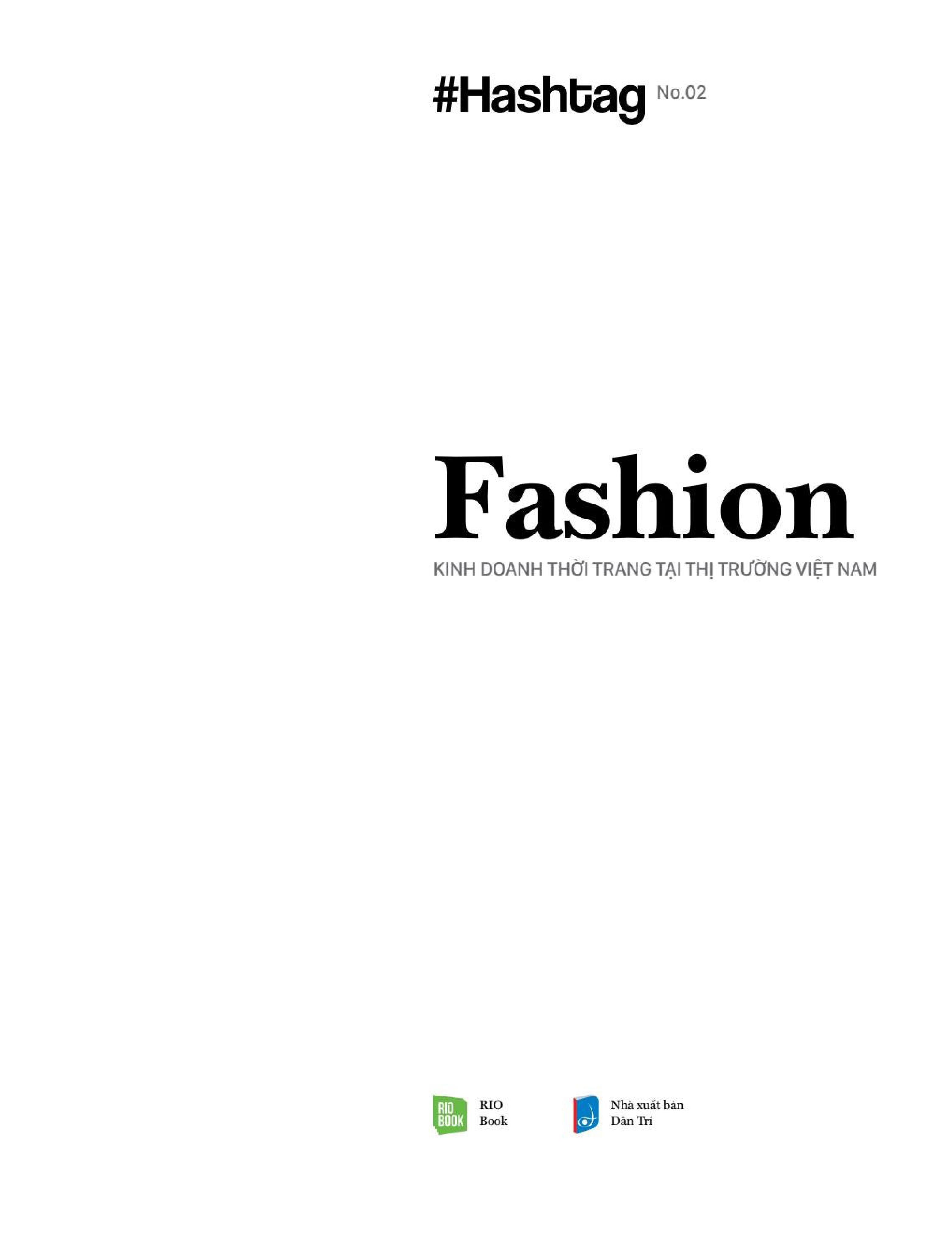 Hashtag #02: Fashion - Kinh Doanh Thời Trang Tại Thị Trường Việt Nam