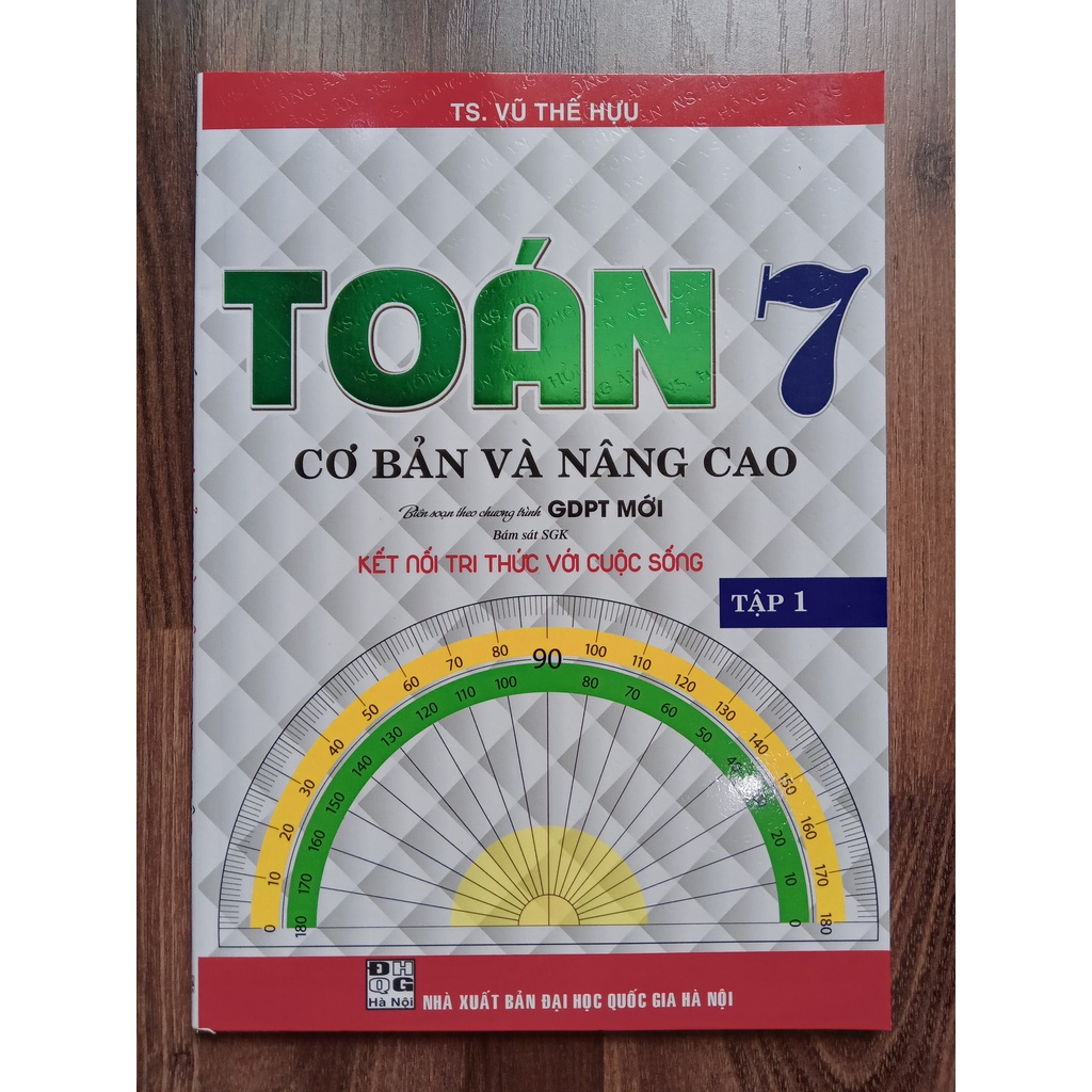 Sách - Toán Cơ Bản Và Nâng Cao Lớp 7 - Tập 1 (Kết Nối Tri Thức)