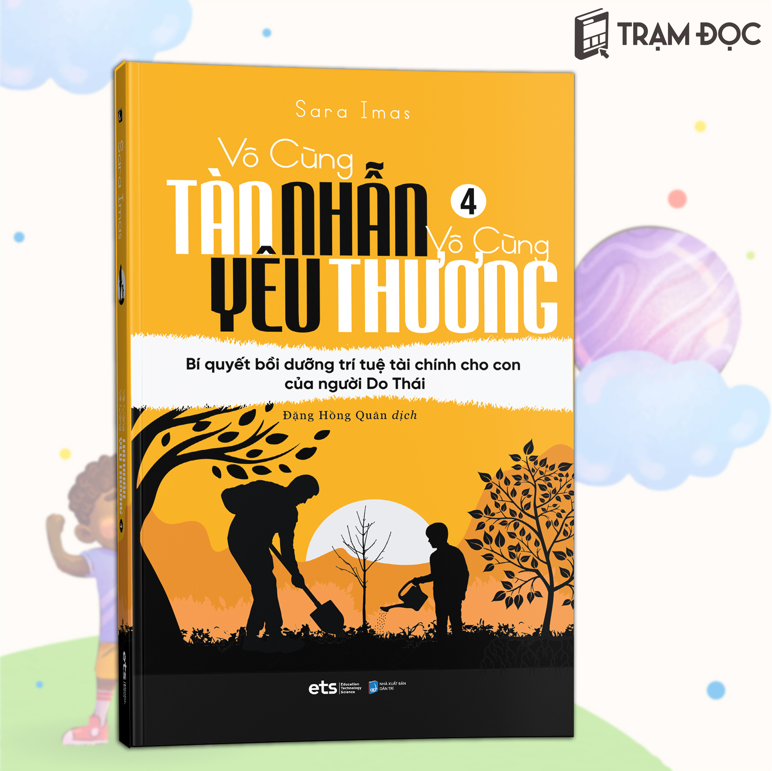 Trạm Đọc Official Vô Cùng Tàn Nhẫn Vô Cùng Yêu Thương Tập 4 - Tái Bản Mới Nhất