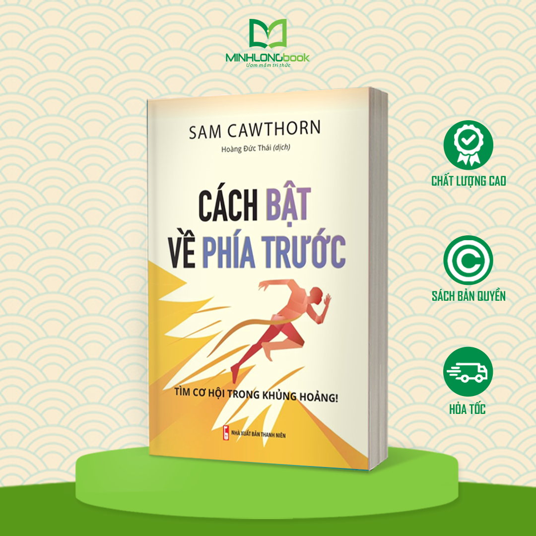 Sách Cách Bật Về Phía Trước - Tìm Cơ Hội Trong Khủng Hoảng