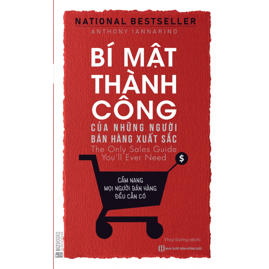 Bí Mật Thành Công Của Những Người Bán Hàng Xuất Sắc - Cẩm Nang Mọi Người Bán Hàng Đều Cần Có ( tặng kèm bookmark )