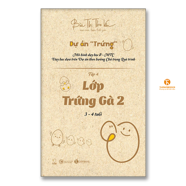 Lớp Trứng Gà 2 (3 – 4 tuổi) - Tập 4