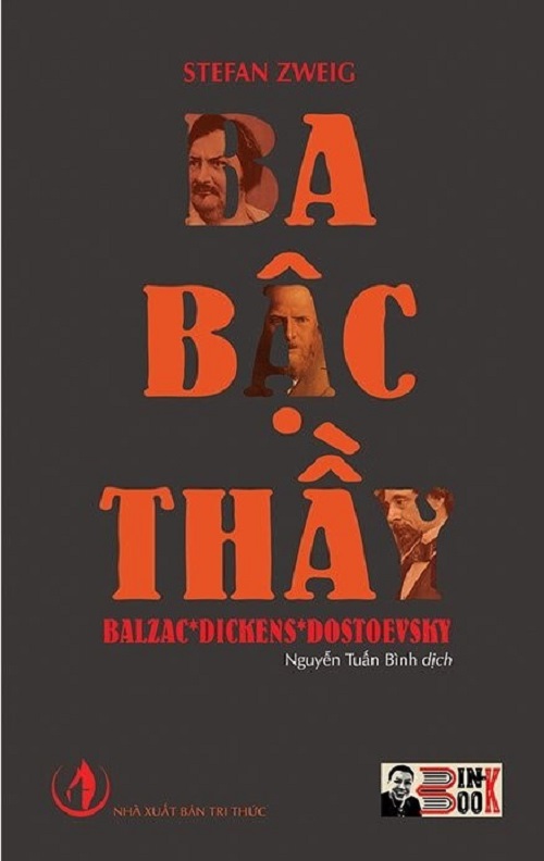 Ba Bậc Thầy: Balzac - Dickens - Dostoevsky