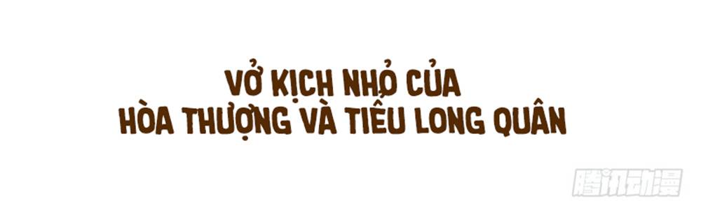 hòa thượng và tiểu long quân chapter 55 70