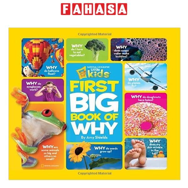 Sách ngoại văn: National Geographic Little Kids First Big Book of Why (National Geographic Little Kids First Big Books)