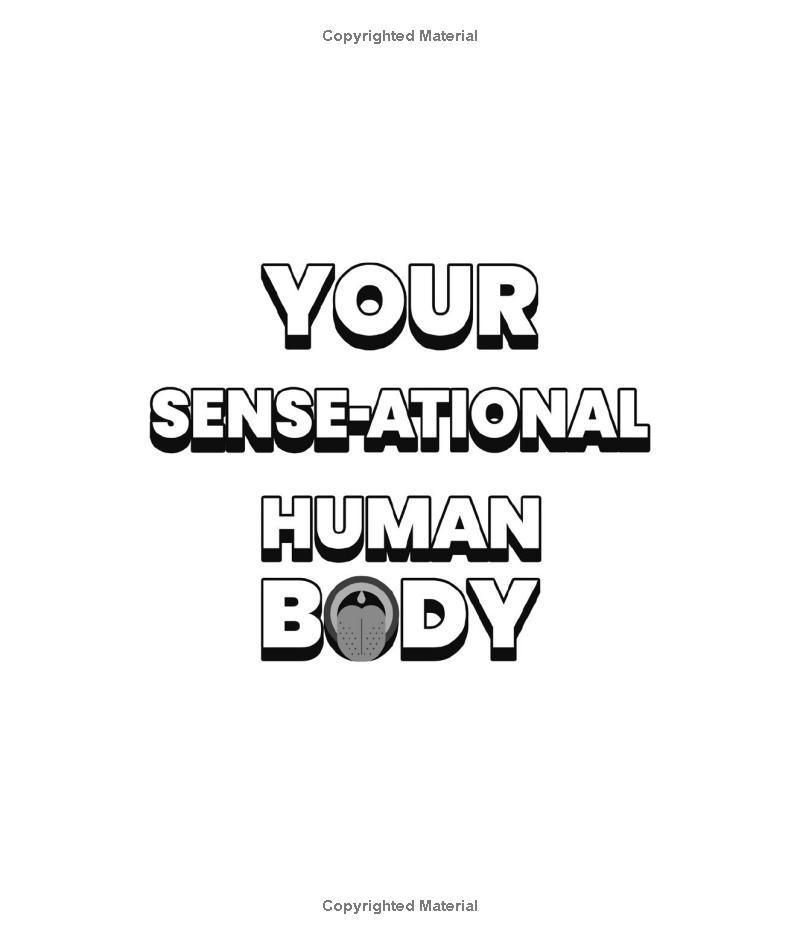 Sách ngoại văn: Your SENSE-Ational Human Body