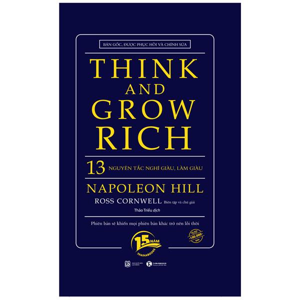 Think And Grow Rich - 13 Nguyên Tắc Nghĩ Giàu Làm Giàu