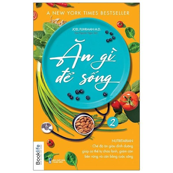 Sách - Ăn Gì Để Sống - Tập 2 - Booklife