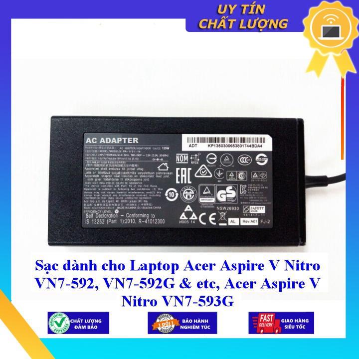 Sạc dùng cho Laptop Acer Aspire V Nitro VN7-592 VN7-592G &amp; etc Acer Aspire V Nitro VN7-593G - Hàng Nhập Khẩu New Seal