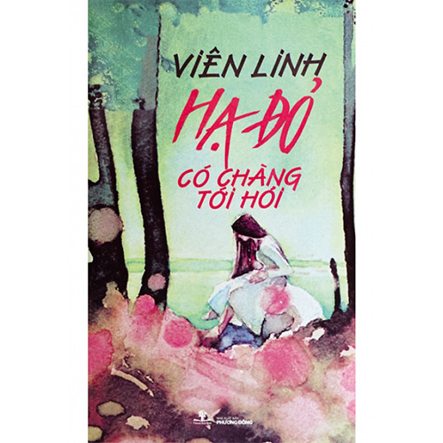 Hạ Đỏ, Có Chàng Tới Hỏi