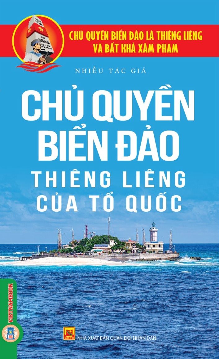 Chủ Quyên Biển Đảo Thiêng Liêng Của Tổ Quốc