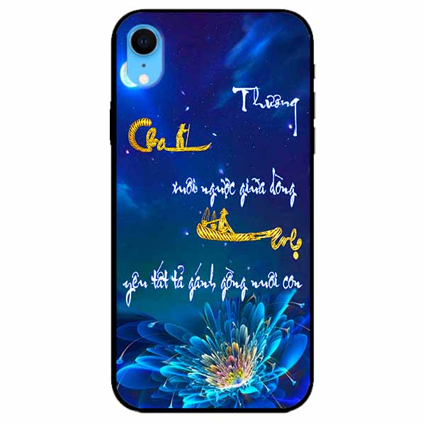 Ốp lưng in cho Iphone Xr Mẫu Thư Pháp Cha Mẹ