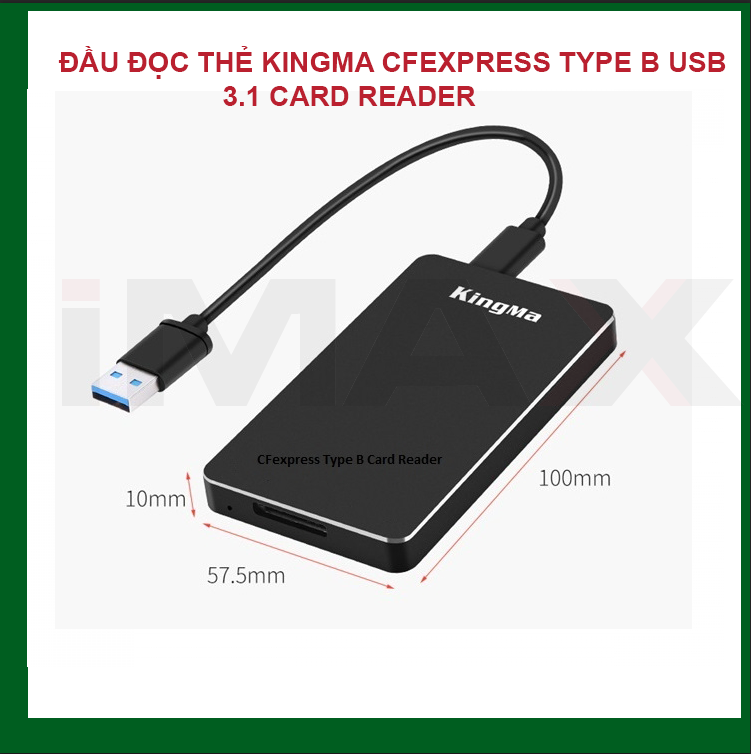 ĐẦU ĐỌC THẺ KINGMA CFEXPRESS TYPE B USB 3.1 CARD READER - HÀNG CHÍNH HÃNG