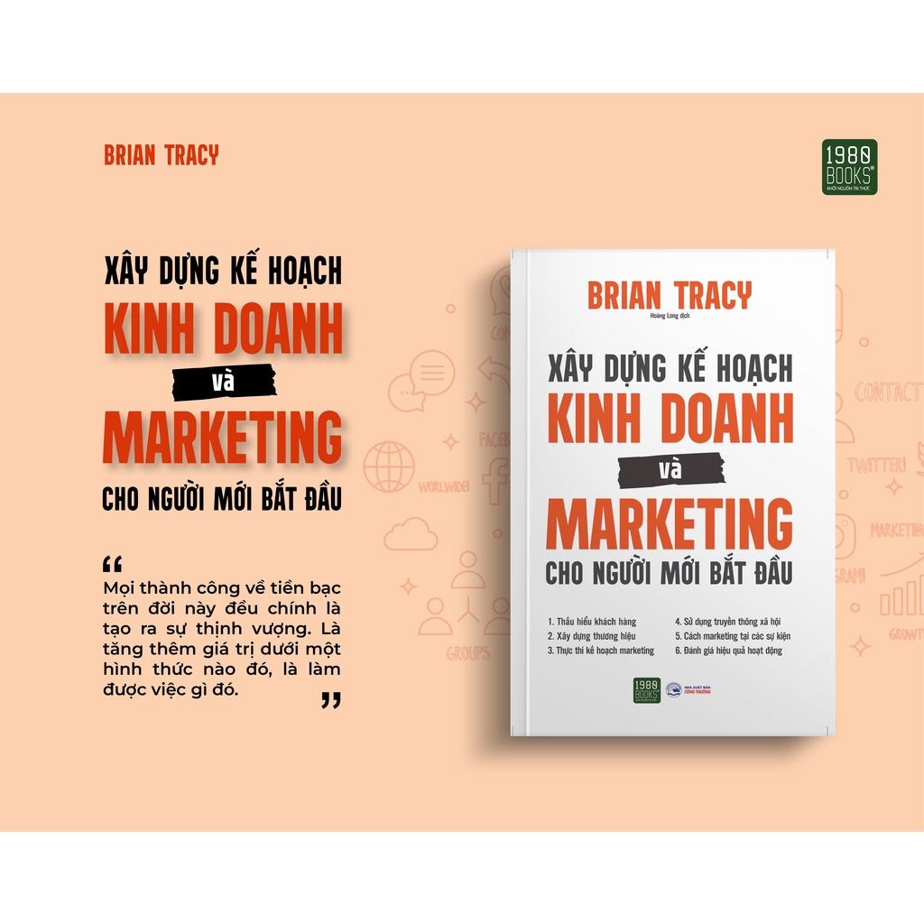 Sách Xây Dựng Kế Hoạch Kinh Doanh Và Marketing Cho Người Mới Bắt Đầu - 1980Books - BẢN QUYỀN